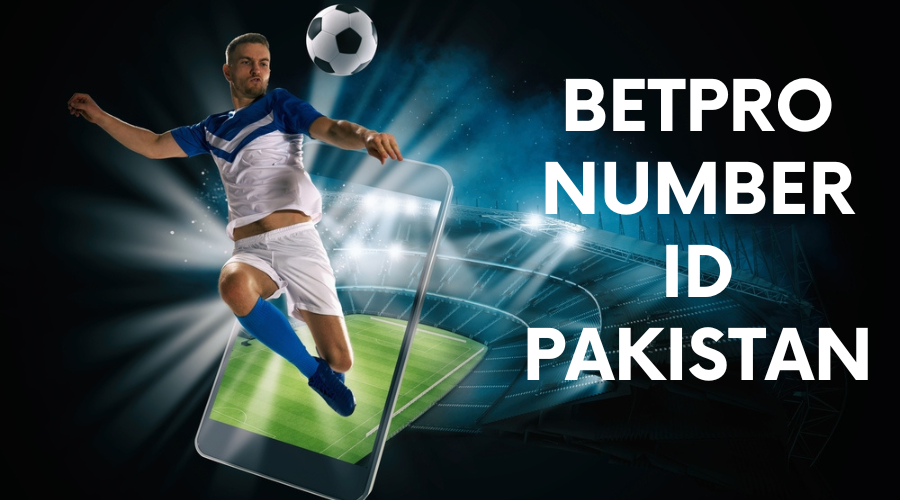 BetPro Number ID Pakistan